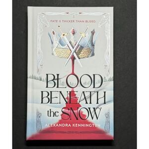Blood Beneath the Snow - Alexandra Kennington First Printing Hardcover Fantasy
